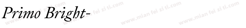Primo Bright字体转换